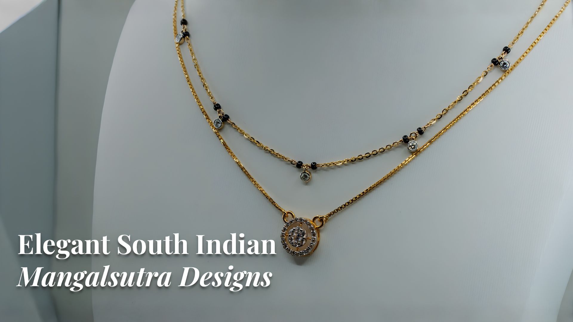 South Indian Mangalsutra Designs for Modern Bridal Elegance