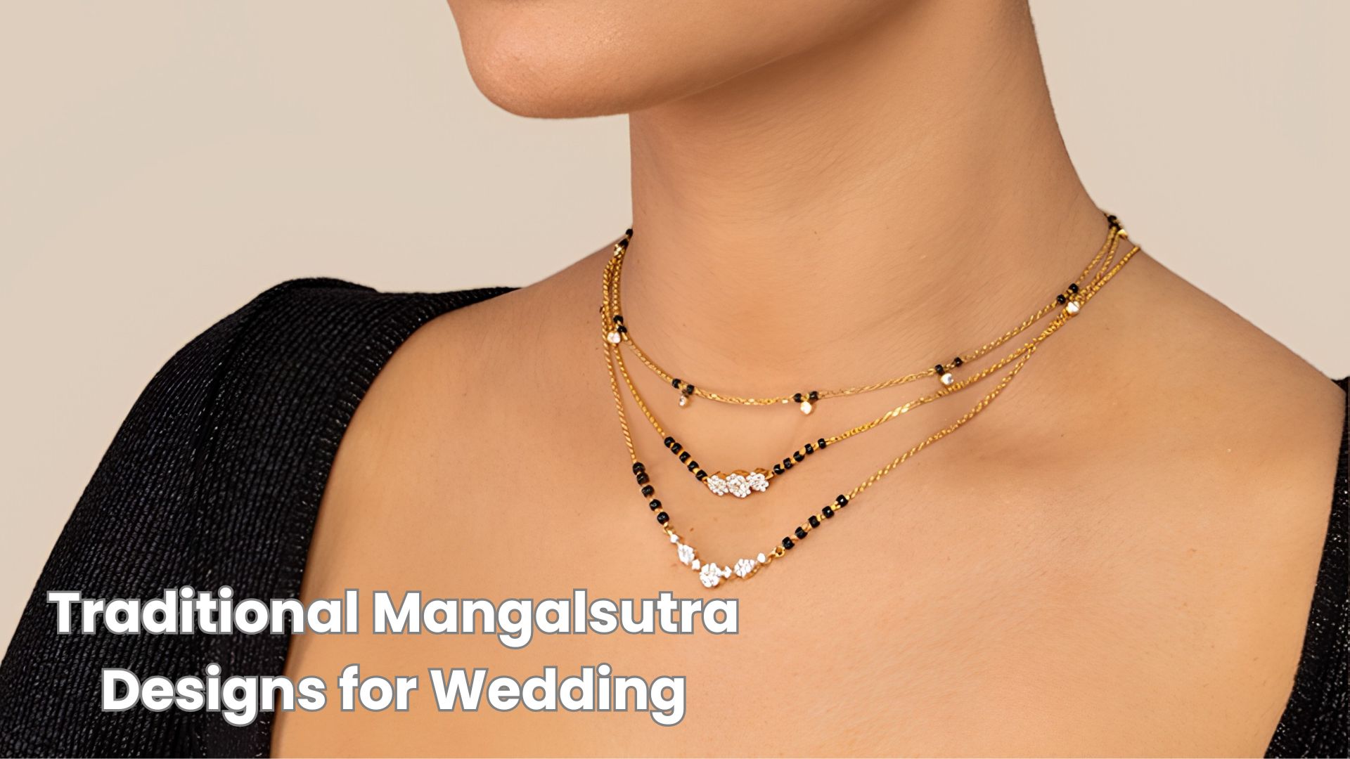 Traditional Mangalsutra Designs for Wedding Every Bride Will Love